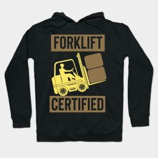 Forklift Certified Hoodie